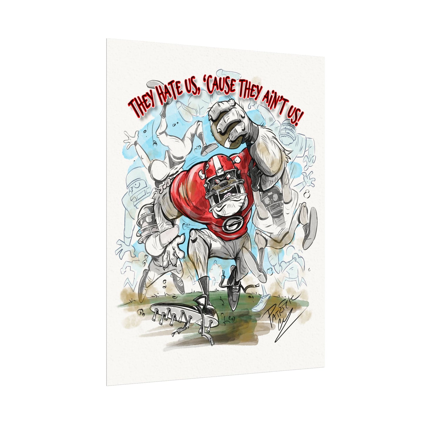 They Hate Us UGA print